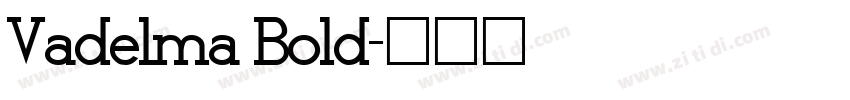 Vadelma Bold字体转换